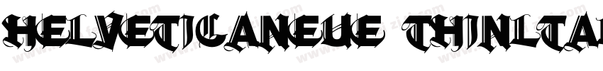 helveticaneue thinltalic字体转换